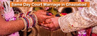 Same day court marriage in Ghaziabad