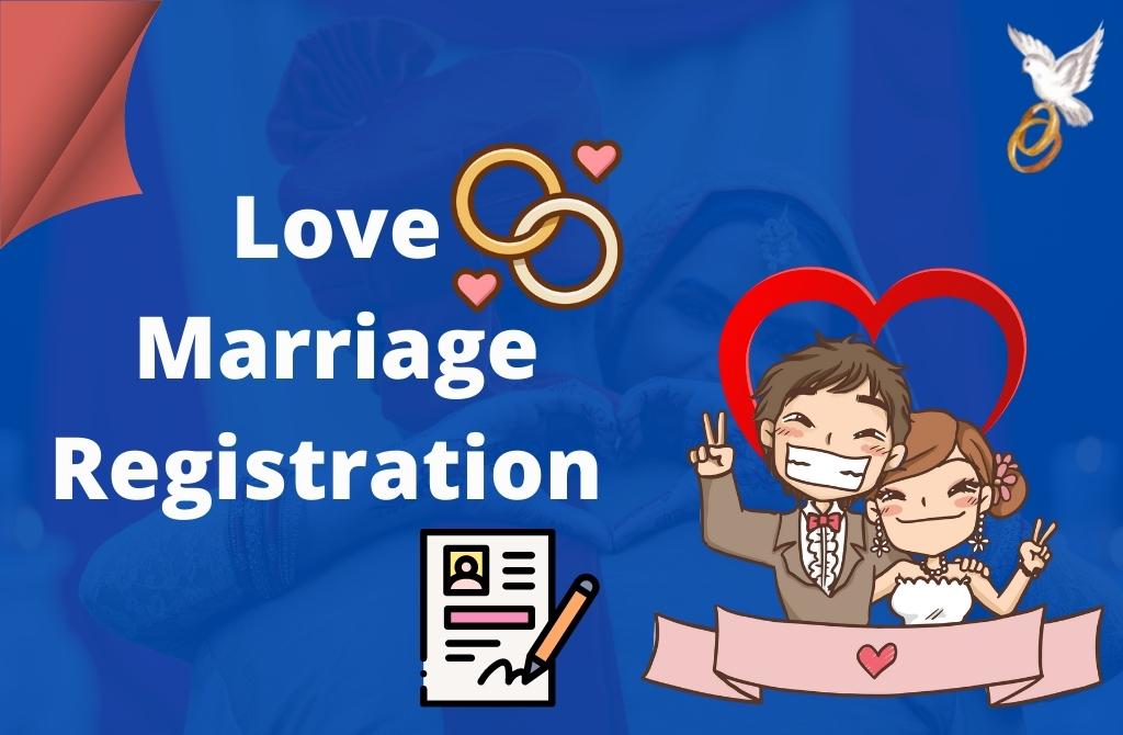 Love Marriage Registration