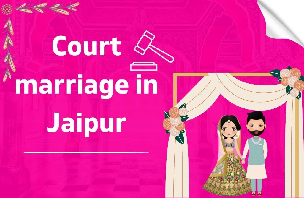 Court marriage in Jaipur