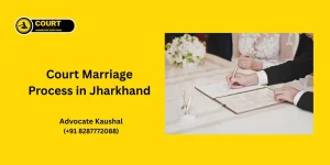 Court Marriage Process in Jharkhand