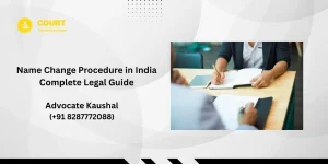 Name Change Procedure in India