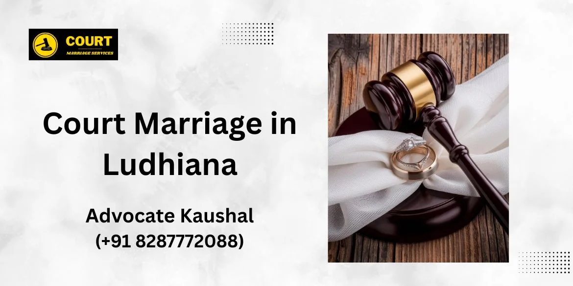 Court Marriage in Ludhiana