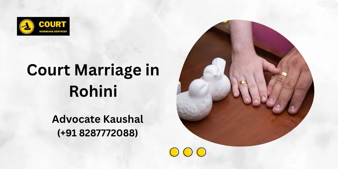 Court Marriage in Rohini