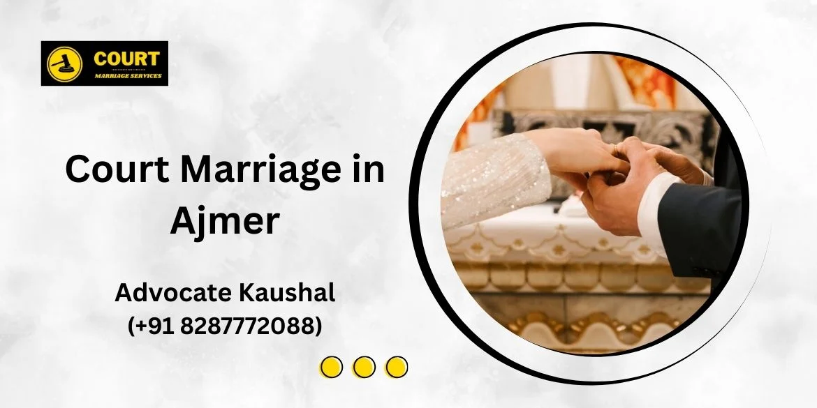 Court Marriage in Ajmer
