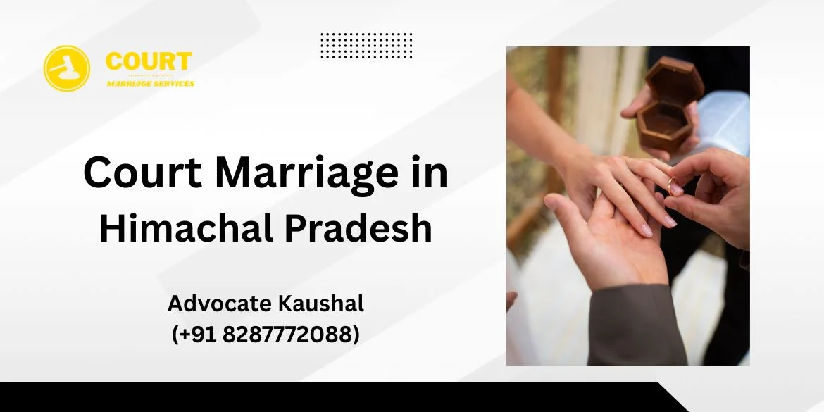 Court Marriage in Himachal Pradesh