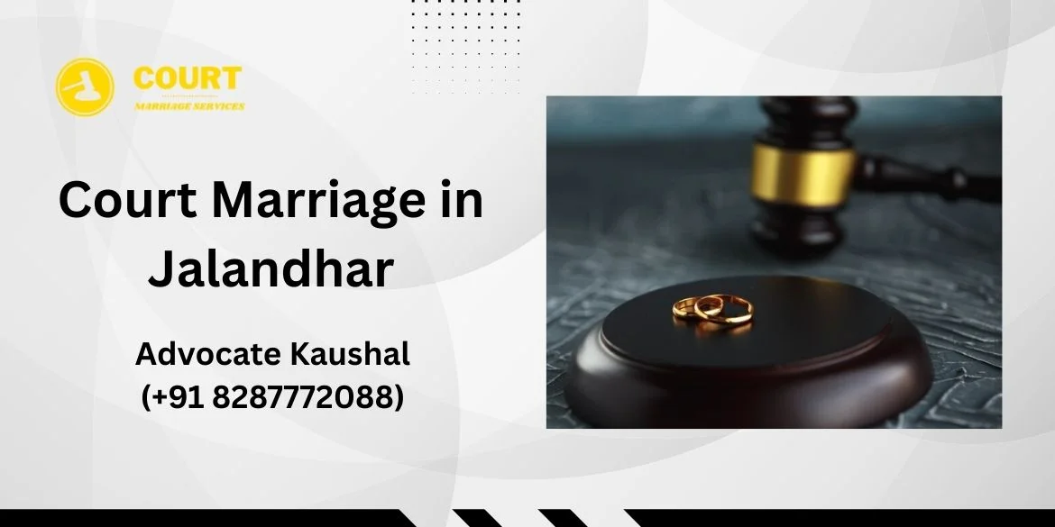 Court Marriage in Jalandhar
