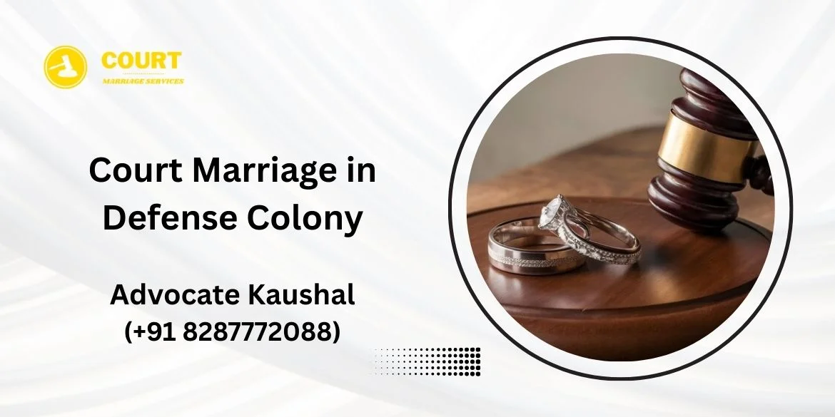 Court Marriage in Defense Colony