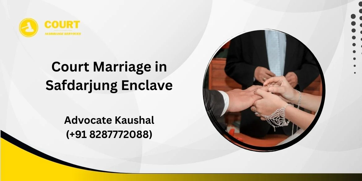 Court Marriage in Safdarjung Enclave