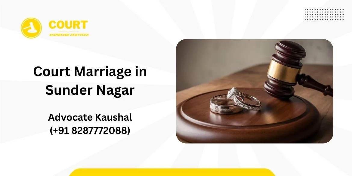Court Marriage in Sunder Nagar